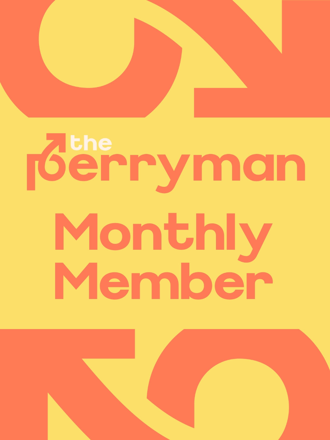 Monthly Standard Membership